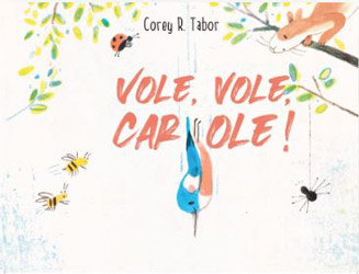 Corey R. Tabor - Vole, vole, Carole !