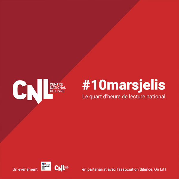 #10marsjelis : un « quart d’heure de lecture » national